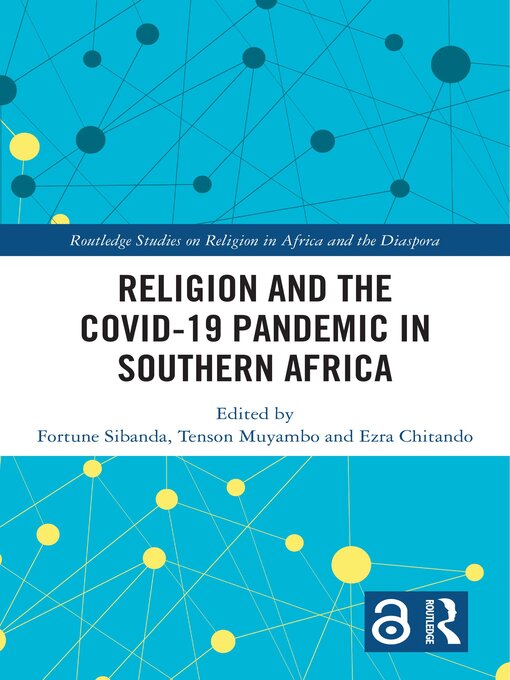 Title details for Religion and the COVID-19 Pandemic in Southern Africa by Fortune Sibanda - Available